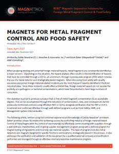 Magnets for Metal Fragment Control