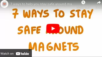 Stay Safe Around Magnets Resource Video